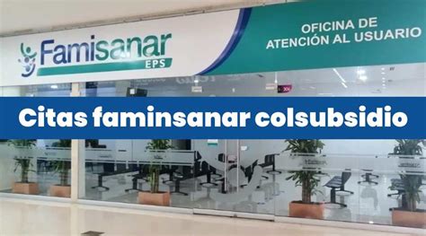 cita virtual famisanar|IFP Famisanar